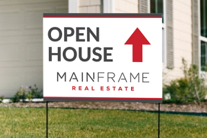 Tips for a successful open house - Mainframe Real Estate