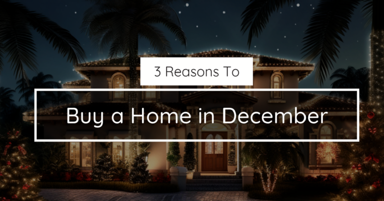 Buying a Home in December