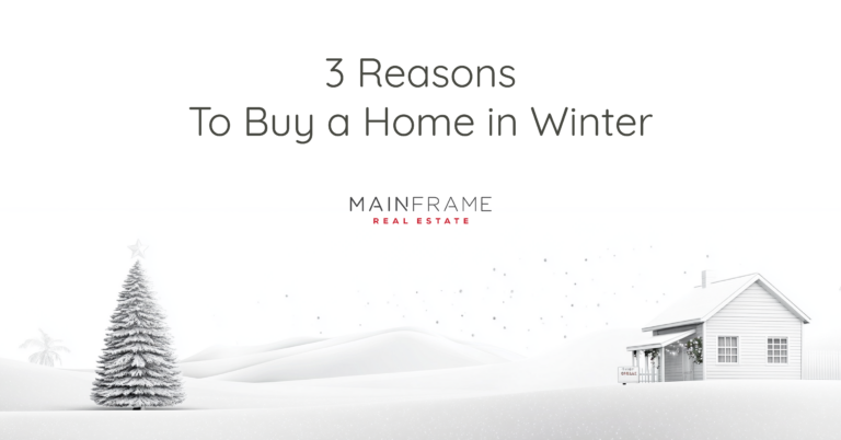 3 Reasons To Buy a Home in Winter